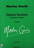 Okadka: Gould Morton, Classical Variations