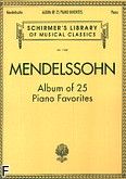 Okładka: Mendelssohn-Bartholdy Feliks, Album of 25 Piano Favourites