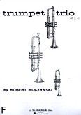 Okadka: Muczynski Robert, Trumpet Trio, op. 11, nr 1