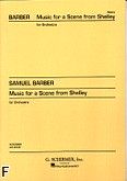 Okadka: Barber Samuel, Music For A Scene From Shelley