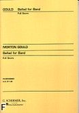 Okadka: Gould Morton, Ballad for Band (score)