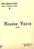 Okadka: Ysaye Eugene, 6 sonat na skrzypce solo, op. 27