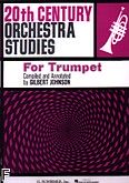 Okładka: Johnson Gilbert, 20th Century Orchestra Studies For Trumpet (Trumpet)