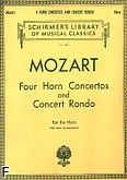 Okładka: Mozart Wolfgang Amadeusz, Four Horn Concertos And Concert Rondo for French Horn and Piano