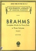 Okadka: Brahms Johannes, Complete Works For Piano Solo - Volume 1