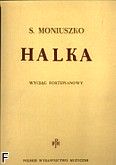 Okadka: Moniuszko Stanisaw, Halka - opera w 4 aktach (wycig fortepianowy)