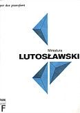 Okadka: Lutosawski Witold, Miniatura na 2 fortepiany