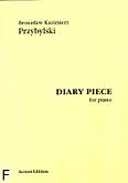Okładka: Przybylski Bronisław Kazimierz, Diary Piece for Piano