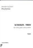 Okadka: Przybylski Bronisaw Kazimierz, Scherzi - Trio for violin, guitar and accordion (score + parts)
