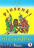 Okadka: Nowak Krzysztof, Pawlisz Ziemowit, Pita Henryk, Toasty i piosenki biesiadne 3