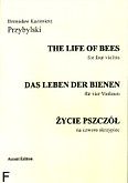 Okładka: Przybylski Bronisław Kazimierz, Życie pszczół na 4 skrzypiec (partytura + głosy)