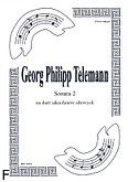 Okadka: Telemann Georg Philipp, Sonata 2 na duet saksofonw altowych