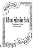Okadka: Bach Johann Sebastian, Preludium D-dur na trio altwkowe (partytura + gosy)