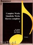 Okadka: Balakirev Mily, Complete Works 1 for piano