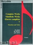Okadka: Skriabin Aleksander, Complete Works 5 - Mazurkas and Valses - piano