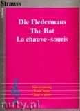 Okadka: Strauss Johann, Die Fledermaus fr Klavierauszug