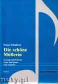 Okadka: Schubert Franz, Die schne Mullerin op.25 - Gesang und Klavier