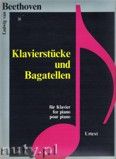 Okadka: Beethoven Ludwig van, Klavierstcke und Bagatellen fr Klavier