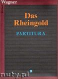 Okadka: Wagner Ryszard, Das Rheingold - partitura