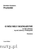 Okadka: Przybylski Bronisaw Kazimierz, O mj miy rozmarynie na chr mieszany (SATB) (partytura + gosy)