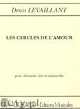 Okadka: Levaillant Denis, Les Cercles De L'amour, Op. 37