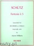 Okładka: Schütz Heinrich, Fantasia a 5