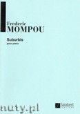 Okadka: Mompou Frederic, Suburbis pour piano