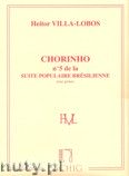 Okadka: Villa-Lobos Heitor, Suite Populaire Bresilienne - No. 5: Chorinho