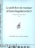 Okadka: Bach Johann Sebastian, Petit Livre de musique d'Anna Magdalena Bach