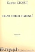 Okadka: Gigout Eugene, Grand Choeur Dialogu