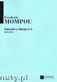 Okadka: Mompou Frederic, Cancion y Danza No. 4