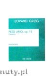 Okadka: Grieg Edward, Lyric Pieces, Op. 12