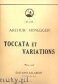 Okadka: Honegger Arthur, Toccata And Variations