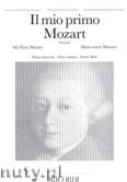 Okadka: Mozart Wolfgang Amadeusz, Il Mio Primo Mozart