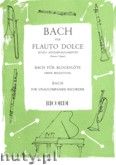 Okadka: Bach Johann Sebastian, Flauto Dolce