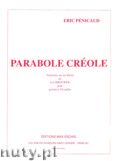 Okładka: Pénicaud Eric, Parabole Créole pour guitare a 10 cordes