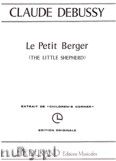 Okadka: Debussy Claude, Le Petit Berger (The Little Shepherd)