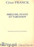 Okadka: Franck Csar, Prelude, Fugue Et Variation