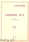 Okadka: Villa-Lobos Heitor, Chros No. 2 pour flute et Clarinette
