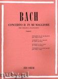 Okadka: Bach Johann Sebastian, Concerto No. 2 In E