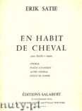 Okadka: Satie Erik, En Habit De Cheval