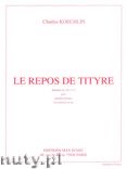 Okadka: Koechlin Charles, Le Repos De Tityre, Op. 216, No. 10