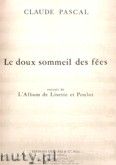 Okadka: Pascal Claude, Le Doux Sommeil Des Fees