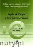 Okładka: Chopin Fryderyk, Cztery mazurki na fortepian op. 6, w transkrypcji na gitarę