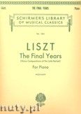 Okładka: Liszt Franz, Final Years (Piano Compositions Of The Late Period)
