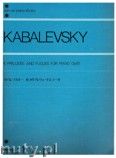 Okadka: Kabalevsky Dmitri, 6 Preludes and Fugues for Piano, op. 61