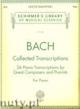 Okładka: Bach Johann Sebastian, Collected Transcriptions