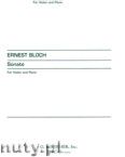 Okadka: Bloch Ernest, Sonata for Violin and Piano