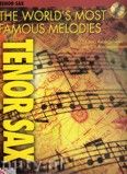 Okadka: , The World's Most Famous Melodies for Tenor Sax