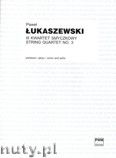 Okładka: Łukaszewski Paweł, III kwartet smyczkowy (partytura + głosy)